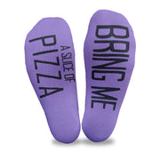 Bring me a slice of pizza custom printed in black ink on the bottom soles of purple cotton no show socks is a fun way to ask your kids for some pizza!