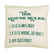 Humorous house rules custom printed accent pillow cover.