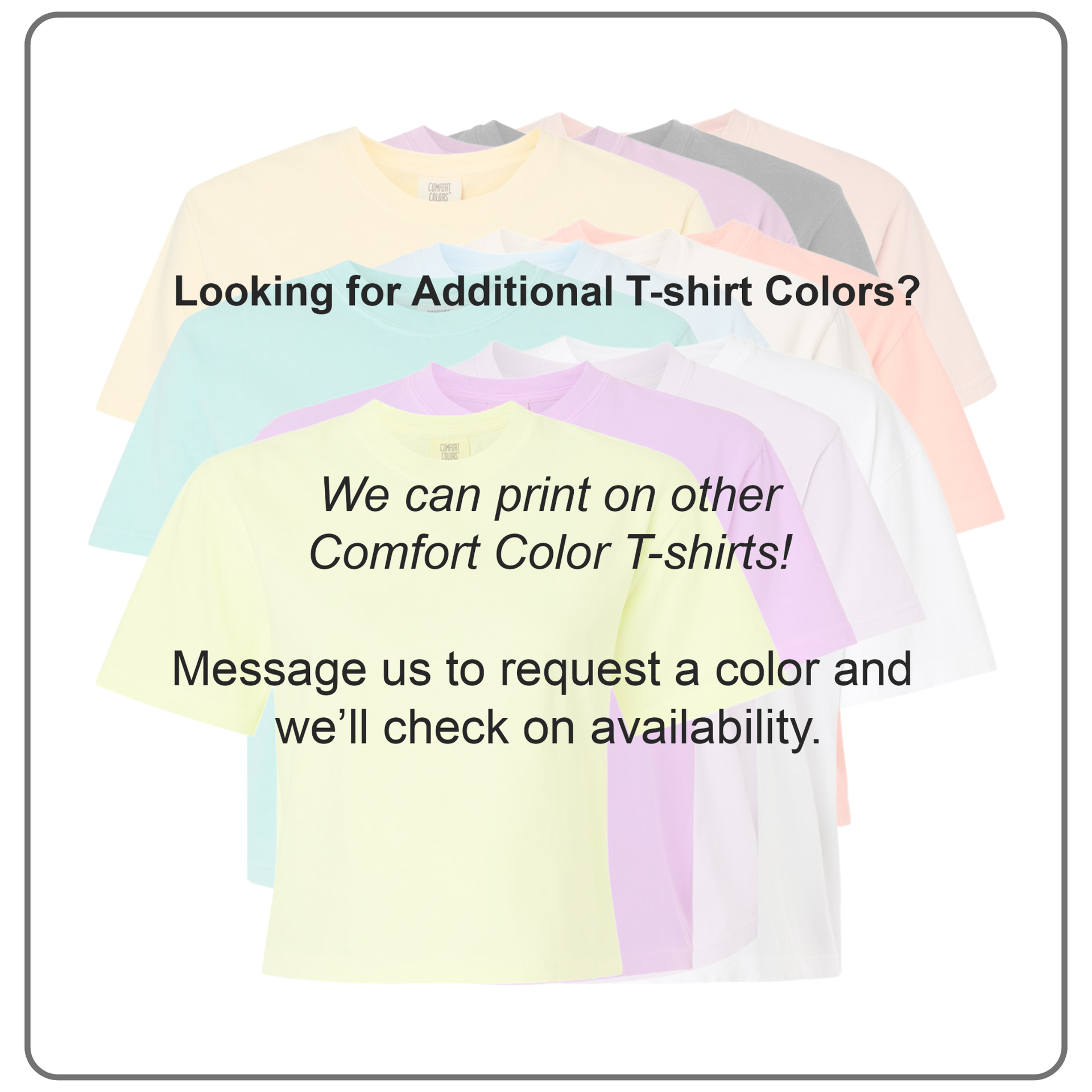Comfort Colors T-shirt color options
