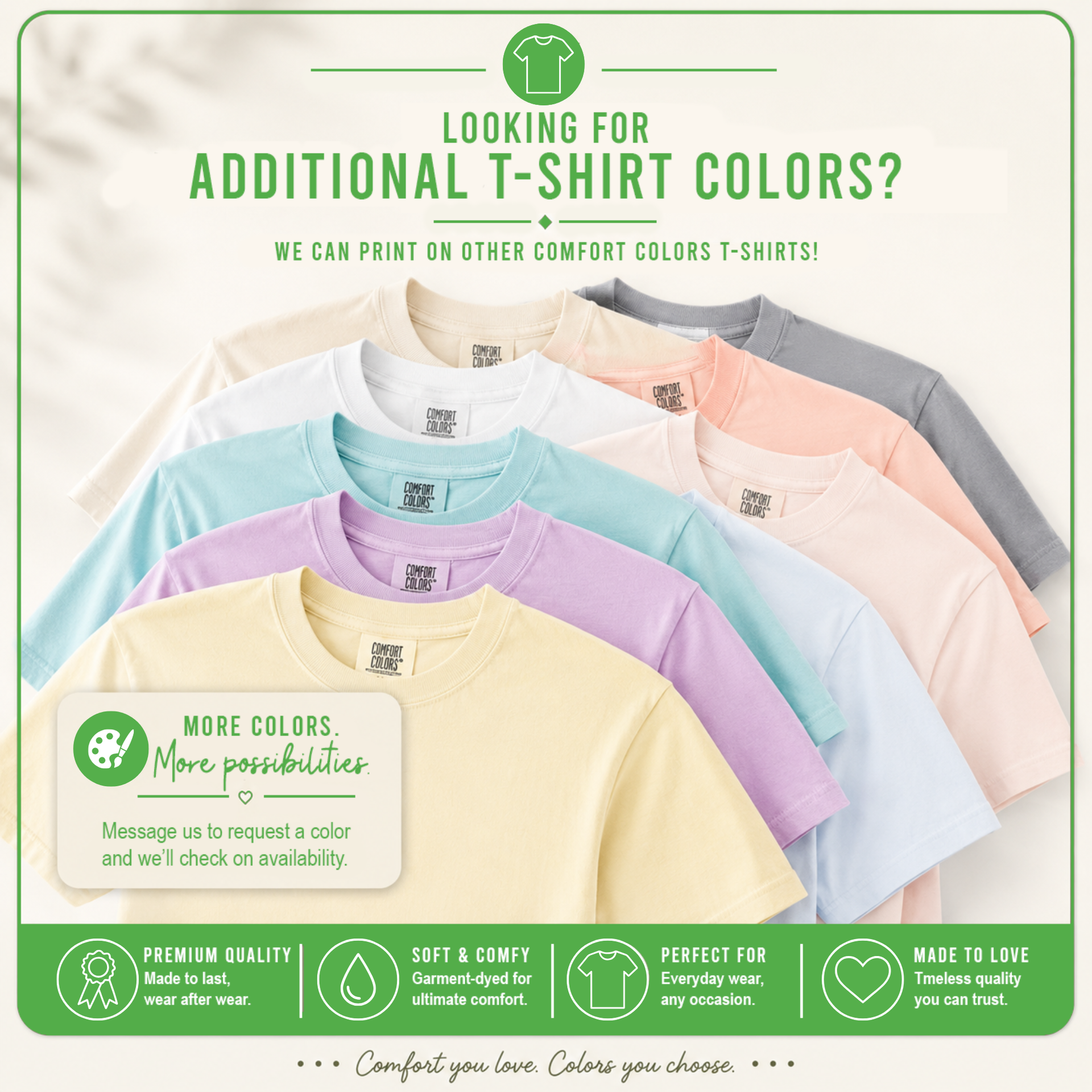 Comfort Colors tee shirts are availalable in several color options.