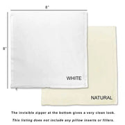 Your choice of what or natural pillow covers