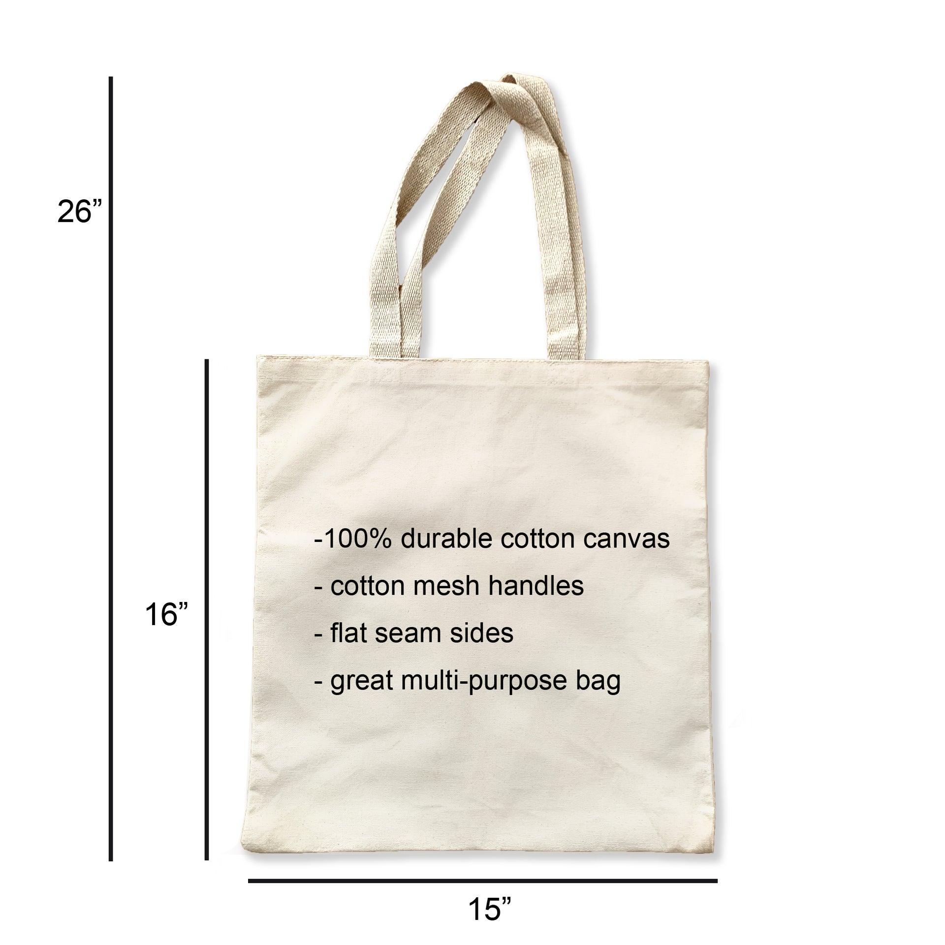 This durable medium size cotton canvas tote bag is 16"x15" and the perfect multi-purpose bag! 