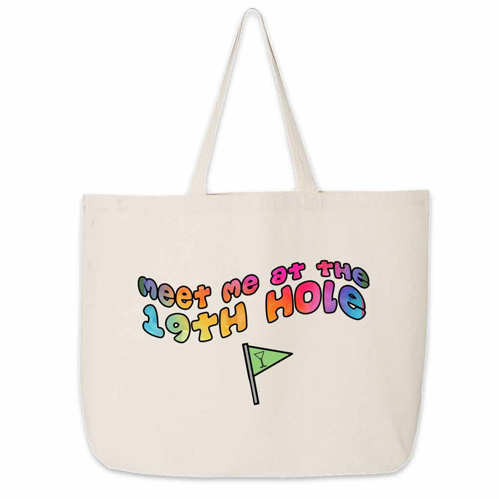 Meet me at the 19th hole golf design digitally printed on large canvas tote bag is perfect for your next golf outing.