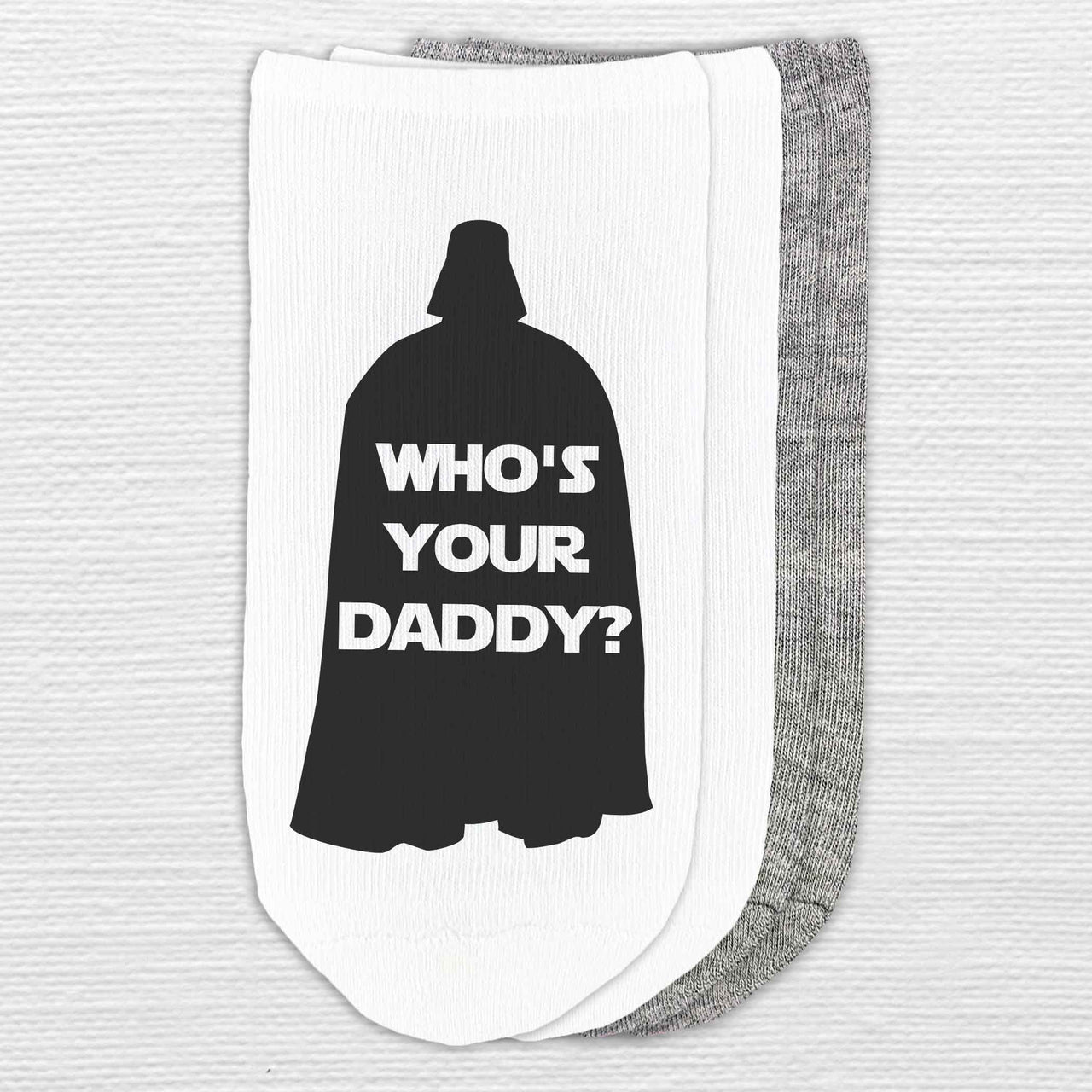 "Who's Your Daddy" Crew Socks – Perfect Gift for Star Wars Fans