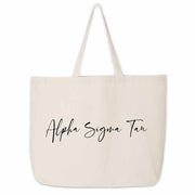 The perfect carry all for all your college sorority gear this Alpha Sigma Tau sorority nickname printed on canvas tote bag in script writing.