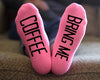 Bring me coffee custom printed on the soles of footie no show socks make a fun way to ask your special someone to get your some coffee!