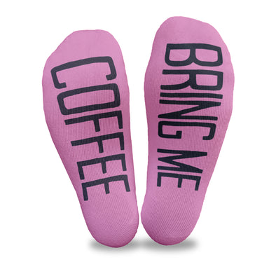 Bring me coffee custom printed in black ink on the bottom of fuchsia no show socks make a fun gift idea!