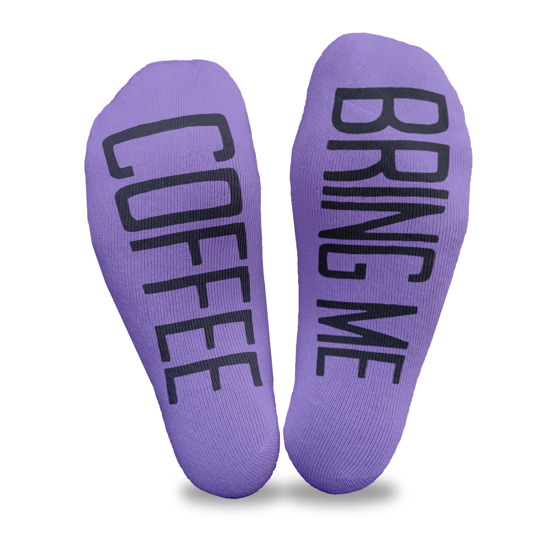 Bring me coffee custom printed in black ink on the bottom soles of purple no show socks is a great way to get your spouse to bring you coffee in the morning.
