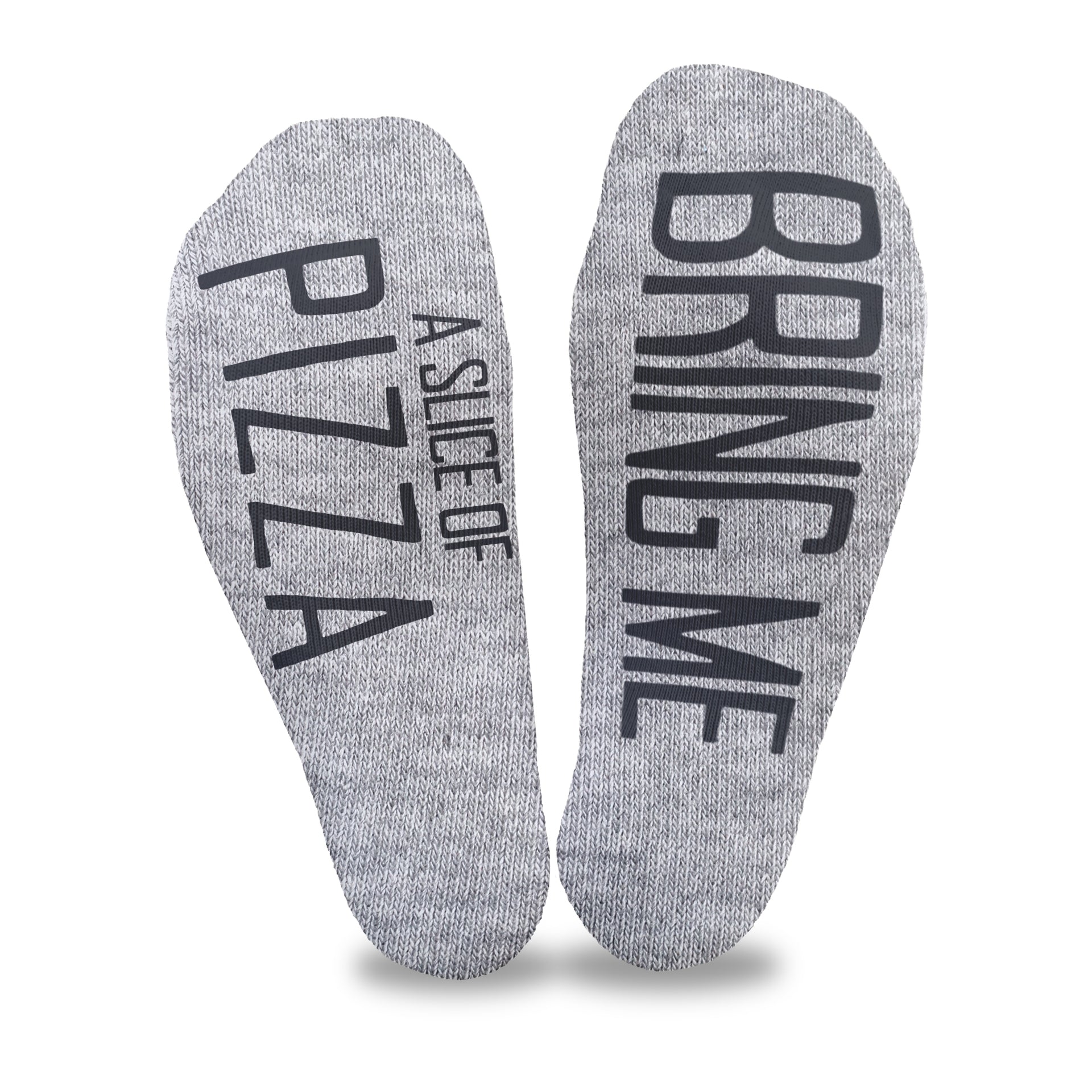 Bring me a slice of pizza custom printed in black ink on the bottom of heather gray no show footie socks is a fun way to ask for food!