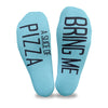 Bring me a slice of pizza custom printed on the bottoms of turquoise no show socks is a hilarious way to get your kids to do what you want.