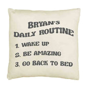 Daily routine design digitally printed in the ink color of your choice on cotton canvas throw pillow cover.