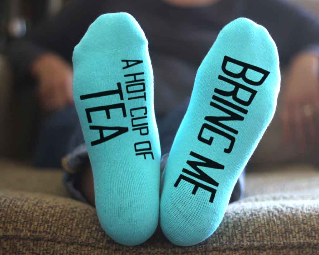 Bring me a hot cup of tea custom printed on no show socks.