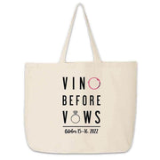 Vino before vows custom printed on large bachelorette party canvas tote bag.