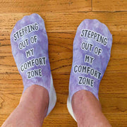 Comfy white cotton no show socks custom printed with tie dye design and inspiration quote Stepping out of my comfort zone.