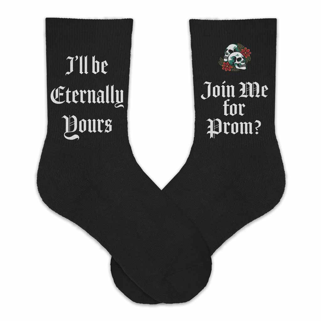 Eternally yours fun promposal socks with a gothic vibe digitally printed design on ribbed cotton crew socks.