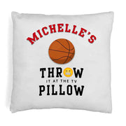 Basketball fan personalized throw it as the TV pillow cover digitally printed and personalized with your name.