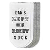 Funny personalized socks custom printed with right or left on no show socks.