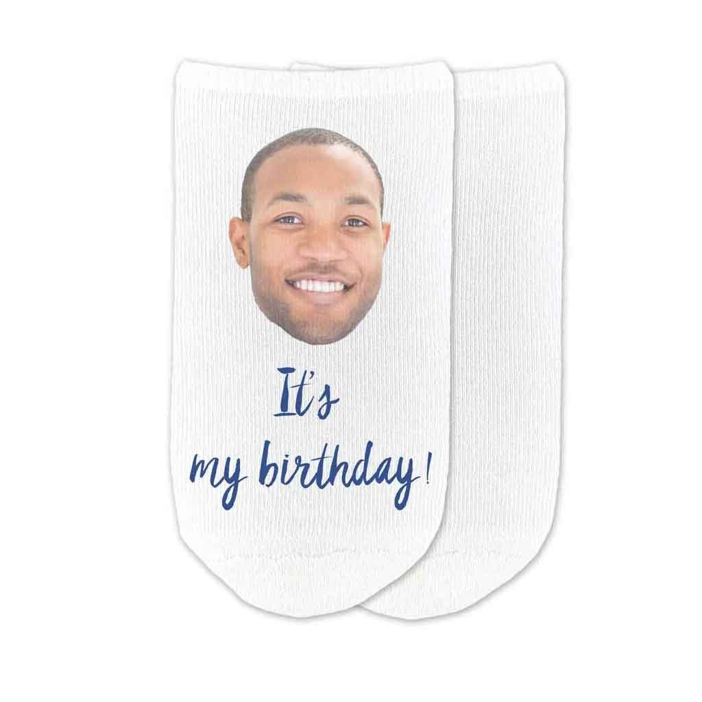Custom printed no show cotton It's My Birthday socks with photo