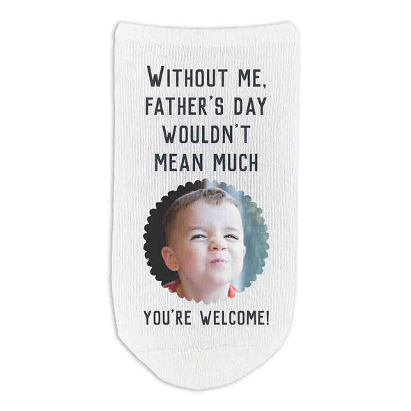 Customized fathers day no show socks digitally printed with saying and your photo.