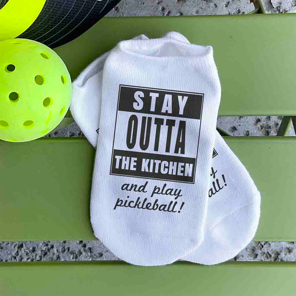 Stay outta the kitchen and play pickleball digitally printed on the top of the white cotton no show socks custom designed by sockprints.