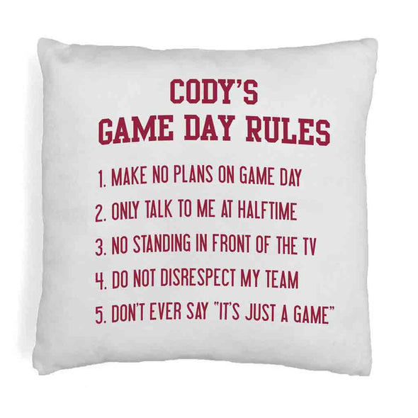 Game day rules design custom printed on throw pillow cover with your name in color of your choice.