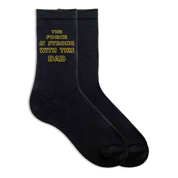 The force is strong with this Dad custom printed on black crew socks.