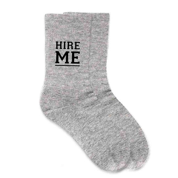 Custom crew socks digitally printed with hire me make a great gift for your graduating senior