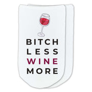 Cute wine themed design for friends with Bitch less wine more custom printed on comfortable white cotton no show socks.