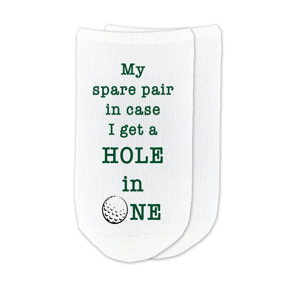 My spare pair in case I get a hole in one custom printed on no show socks.