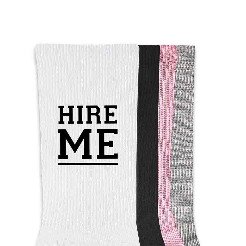 Custom printed graduation gift with hire me digitally printed on the side of the socks.