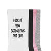 Funny graduation socks for the class of printed with look at you graduating and shit.