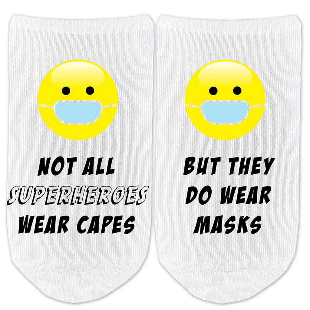 Custom no show cotton socks digitally printed with not all superheroes wear capes but they do wear masks for healthcare providers
