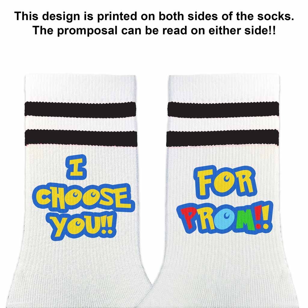 I choose you for prom in colorful anime style font design custom printed on both sides of black striped white cotton crew socks.