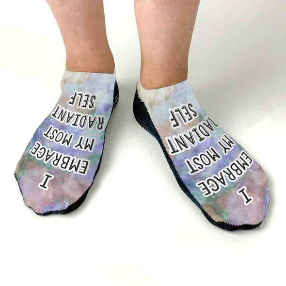 Positive self affirmation inspirational quote digitally printed on no show gripper sole socks.