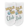 Hole in one club design digitally printed on the top of comfy white cotton no show socks are perfect for your favorite golfer.
