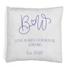 Cute custom printed love makes a house a home design personalized with your date and initials on throw pillow cover.