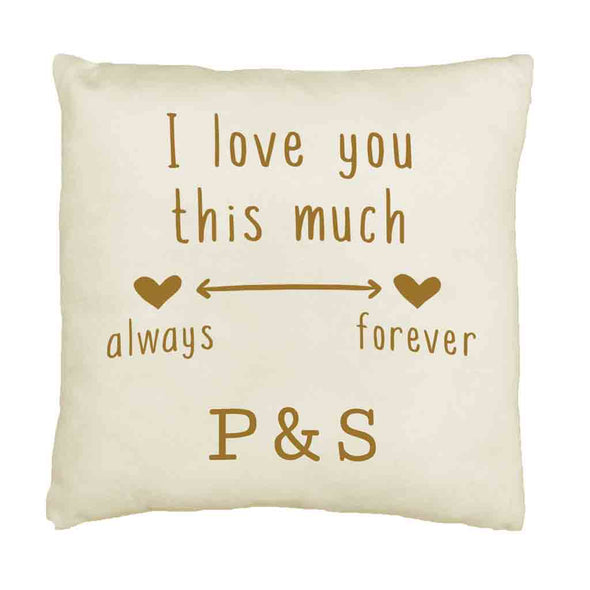 I love you this much always and forever design by sockprints digitally printed on accent throw pillow cover.