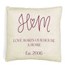 Love makes our house a home design personalized with your initials and established date printed on throw pillow cover.