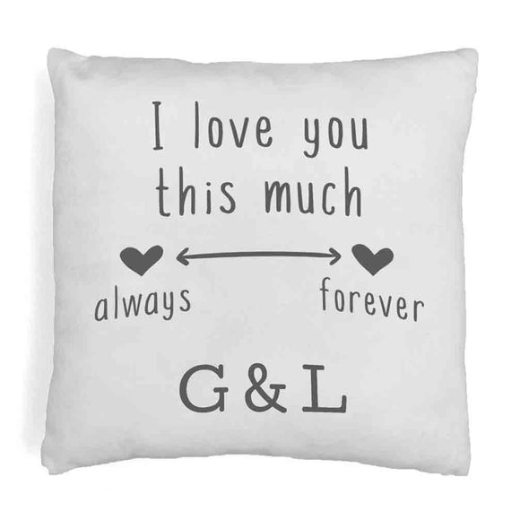 I love you this much always and forever design by sockprints digitally printed on accent throw pillow cover.