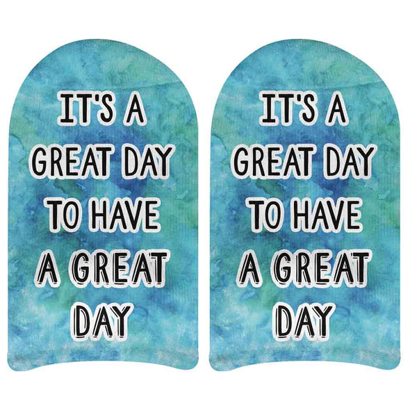 Self affirmation it's a great day to have a great day blue tie dye design digitally printed on no show socks.