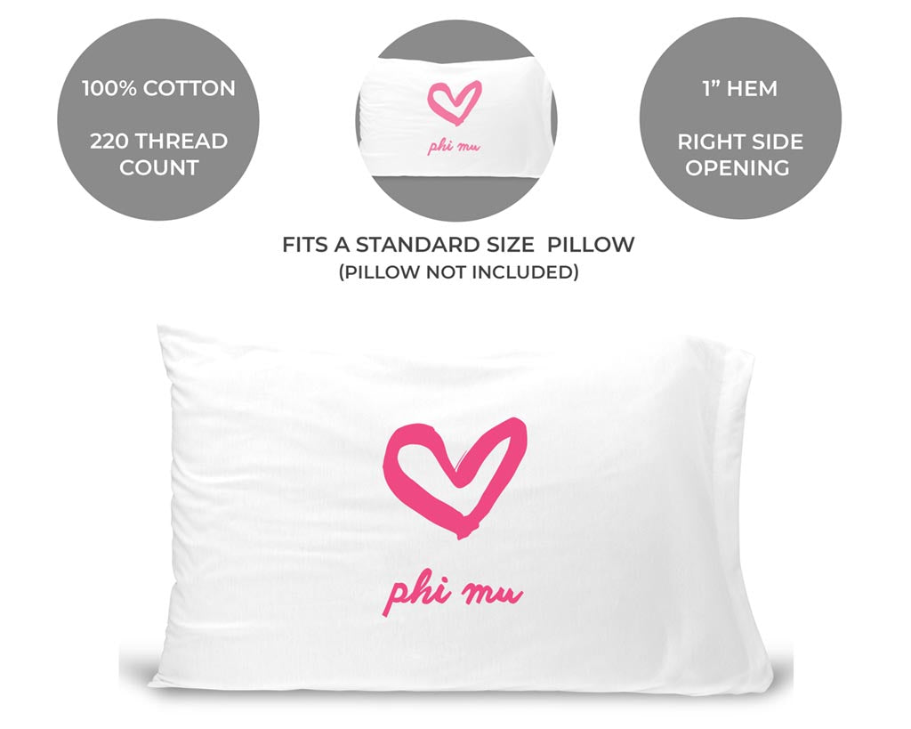 Phi Mu sorority name and heart design custom printed on standard pillowcase