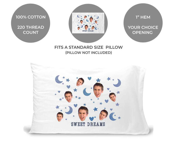 Custom printed cropped photo face design with sweet dreams digitally printed in ink on white cotton standard pillowcase.