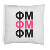 Phi Mu sorority letters digitally printed in sorority colors on throw pillow cover.