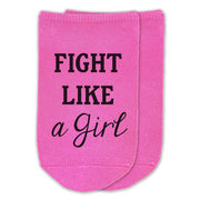 Fight like a girl custom printed on fuchsia no show socks.