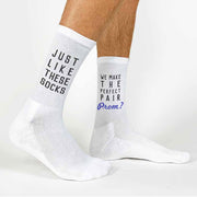 Just like these socks we make the perfect pair digitally printed in ink on white cotton crew socks make the perfect prom idea to ask your date to go with you.