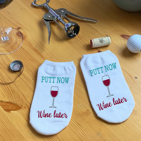 Putt Now Wine Later - Funny Golf Socks - No-Show Socks