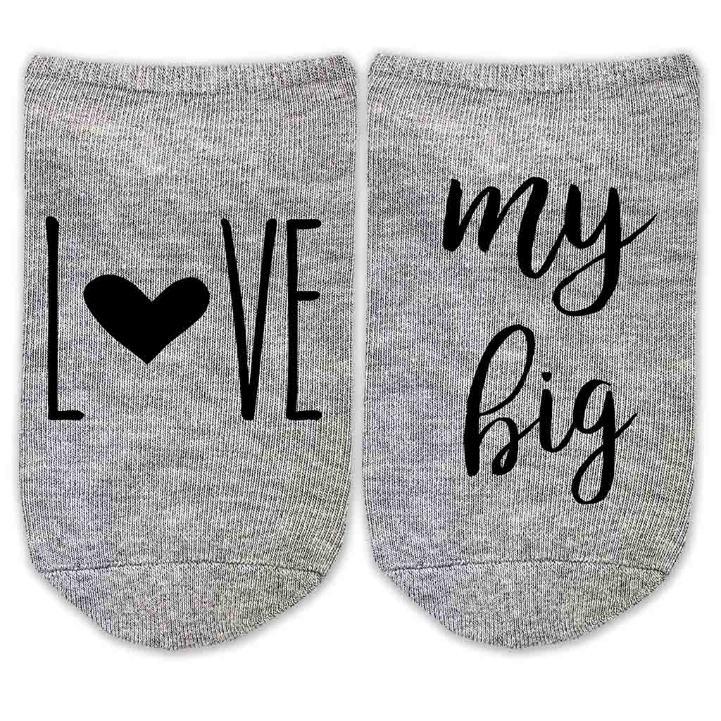 Love my big, little, or Gbig sorority custom printed on comfy cotton heather gray no show socks