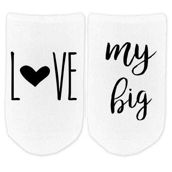 Love my big, little, or Gbig custom printed on cute cotton white no show socks