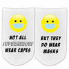 Not all superheroes wear capes but they do wear masks custom printed on no show socks.