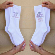 You make me so very happy I'm so glad you stepped into my life digitally printed with your wedding date on white cotton crew socks.